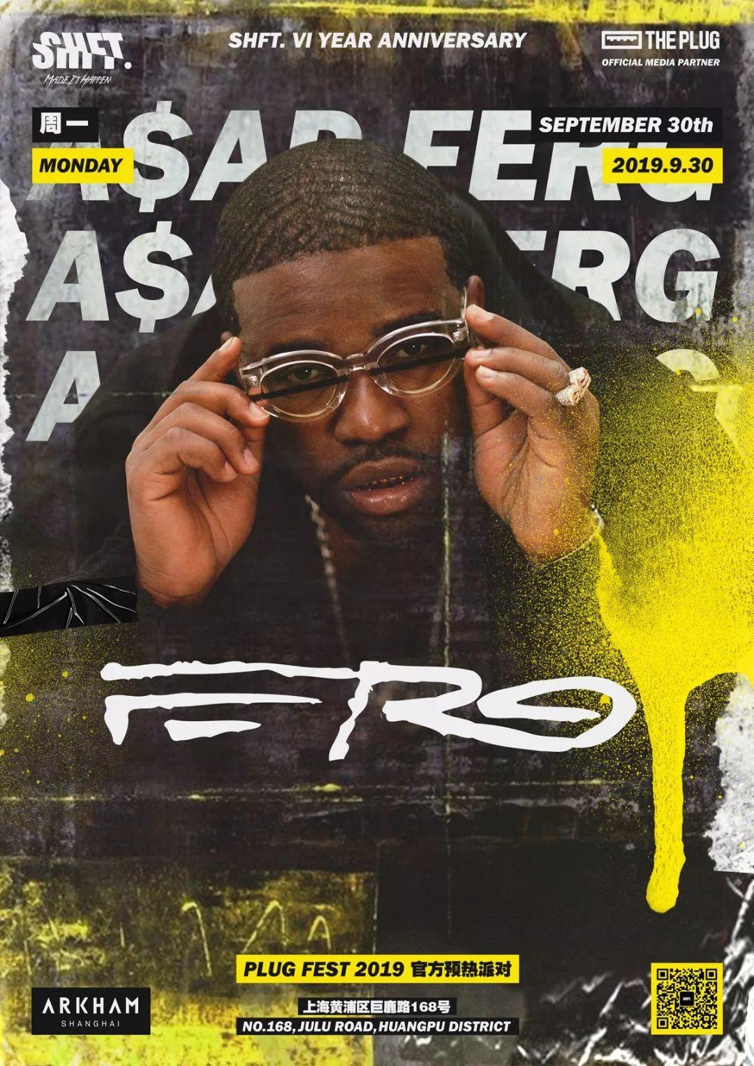 SHFT.六周年庆呈现：9.30 A$AP FERG@ARKHAM