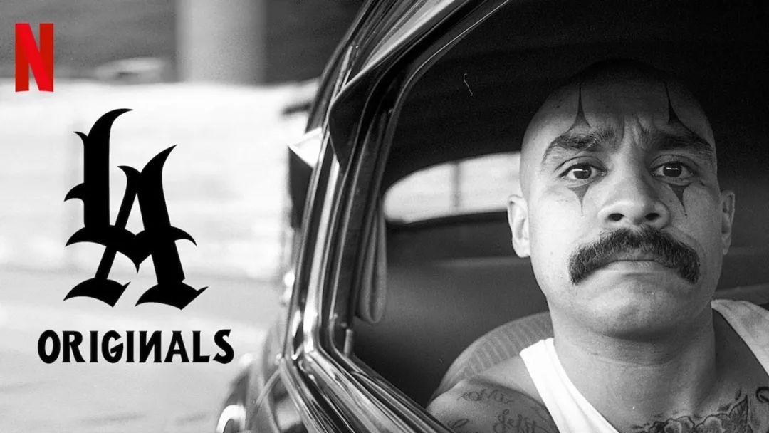 洛杉矶 Chicano 最真实的街头生活，匪帮纪录大还原。